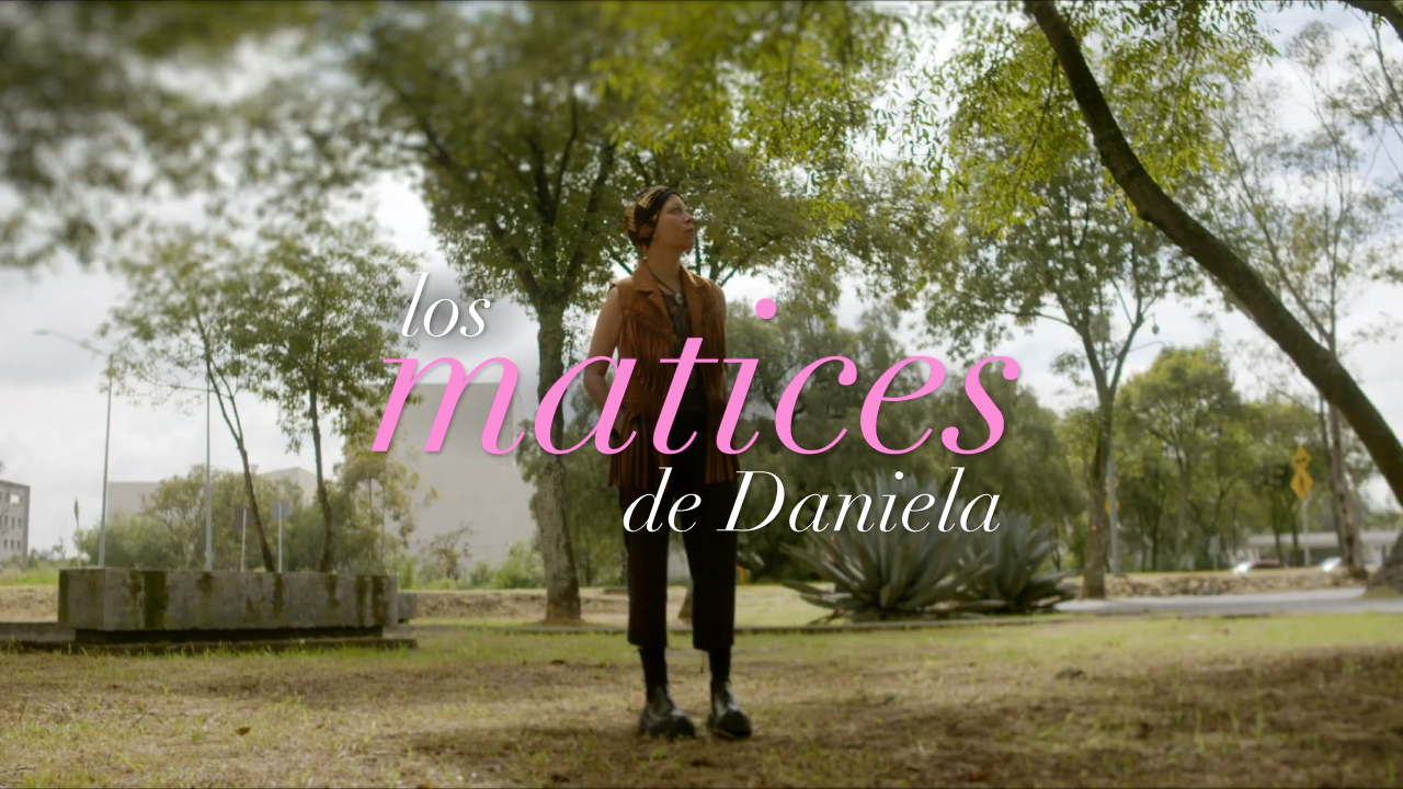 Los matices de Daniela